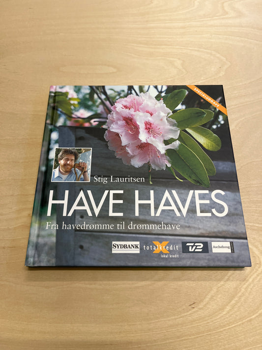 'Have haves', af Stig Lauritsen