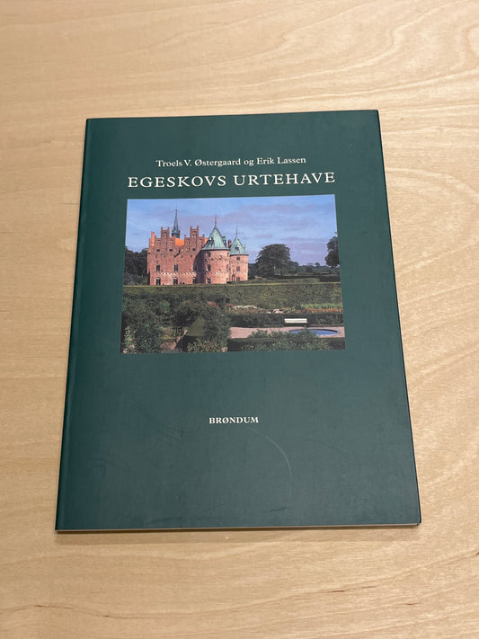 'Egeskovs urtehave', af Troels V. Østergaard m.fl.