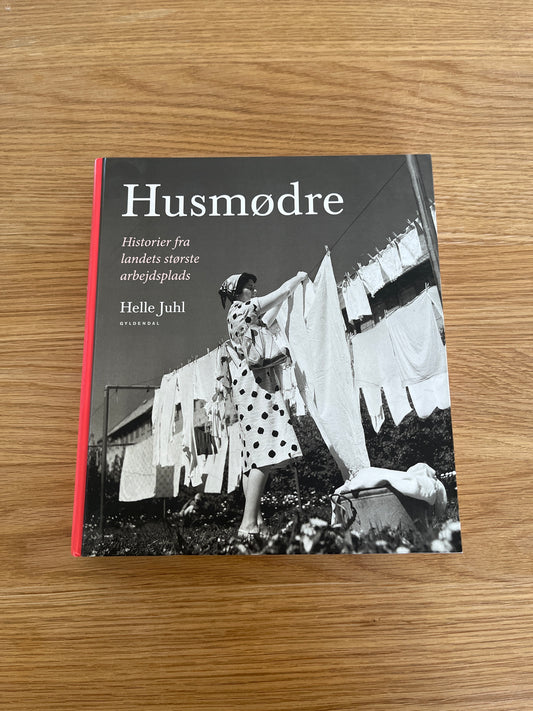 'Husmødre' af Helle Juhl